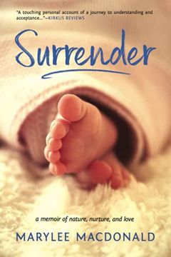 portada Surrender: A Memoir of Nature, Nurture, and Love 