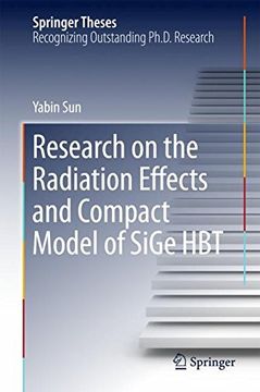 portada Research on the Radiation Effects and Compact Model of SiGe HBT (Springer Theses)