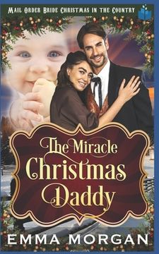 portada The Miracle Christmas Daddy (en Inglés)