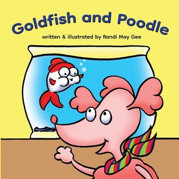 portada Goldfish and Poodle (en Inglés)