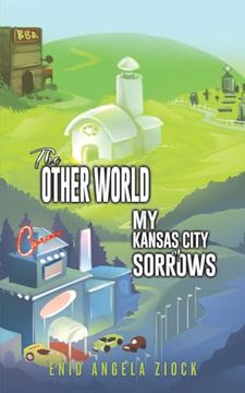 portada The Other World: My Kansas City of Sorrows (en Inglés)