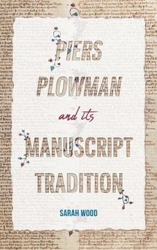 portada Piers Plowman and its Manuscript Tradition (York Manuscript and Early Print Studies) (en Inglés)