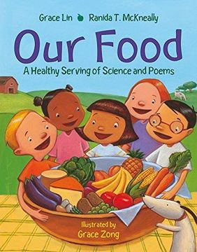 portada Our Food: A Healthy Serving of Science and Poems (en Inglés)