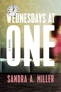 portada Wednesdays at One: A Novel (en Inglés)