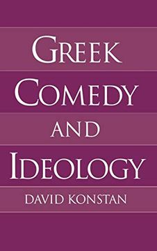 portada Greek Comedy and Ideology (en Inglés)
