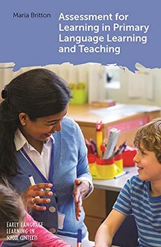 portada Assessment for Learning in Primary Language Learning and Teaching (Early Language Learning in School Contexts, 5) (Volume 5) (en Inglés)