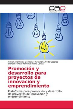 portada Promoción y Desarrollo Para Proyectos de Innovación y Emprendimiento: Plataforma Para Promoción y Desarrollo de Proyectos de Innovación y Emprendimiento
