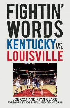 portada Fightin' Words: Kentucky vs. Louisville