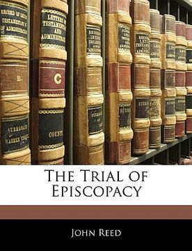 portada the trial of episcopacy (in English)