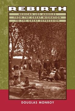 portada rebirth: mexican l.a. from the great migration-depression (en Inglés)