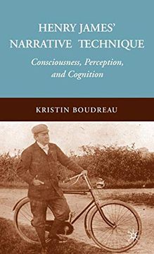 portada Henry James' Narrative Technique: Consciousness, Perception, and Cognition (en Inglés)