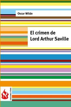 portada El crimen de Lord Arthur Saville: (low cost). Edición limitada (Ediciones Fénix) (Spanish Edition)
