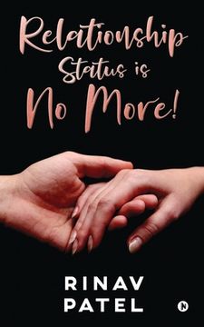 portada Relationship Status Is No More! (en Inglés)