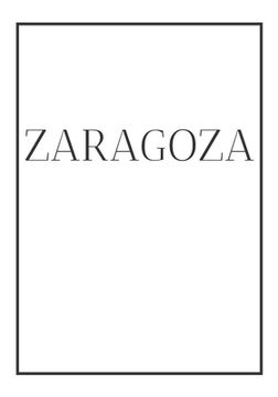 portada Zaragoza: A decorative book for coffee tables, end tables, bookshelves and interior design styling: Stack Spain city books to ad