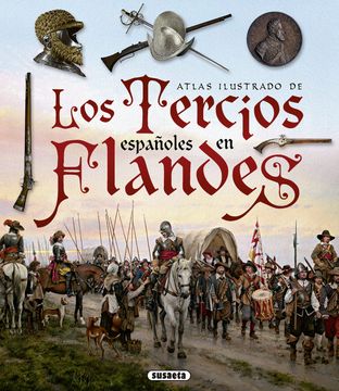 portada Los Tercios Españoles en Flandes (in Spanish)
