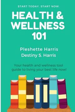 portada Health & Wellness 101 (in English)