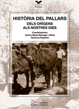 portada Història del Pallars, Dels Orígens als Nsotres Dies (en Catalá)