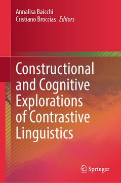 portada Constructional and Cognitive Explorations of Contrastive Linguistics (en Inglés)