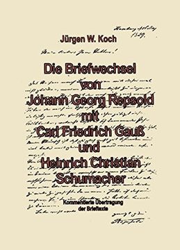 portada Briefwechsel von Georg Repsold mit Carl F. Gauß und Heinrich C. Schumacher