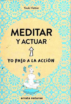 portada Meditar y Actuar (in Spanish)