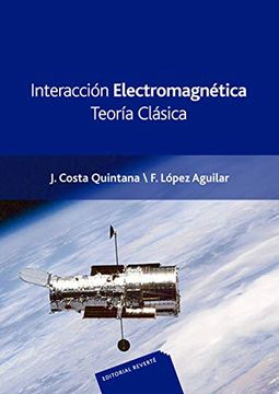portada Interacción Electromagnética. Teoría Clásica (in Spanish)