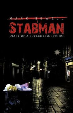 portada stabman: diary of a superhero/psycho