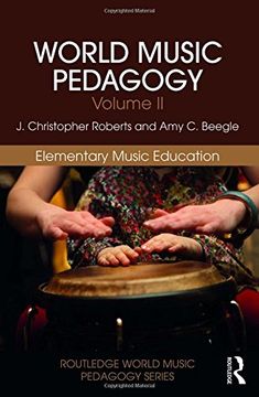 portada World Music Pedagogy, Volume II: Elementary Music Education