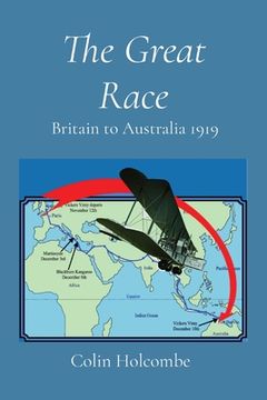 portada The Great Race: Britain to Australia 1919 (in English)