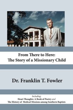 portada From There to Here: The Story of a Missionary Child