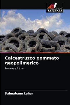 portada Calcestruzzo gommato geopolimerico (en Italiano)