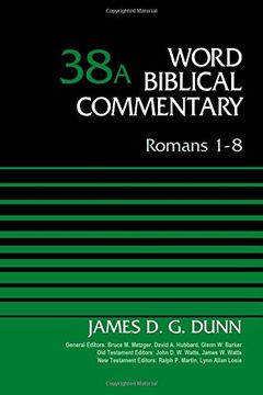 portada Romans 1-8, Volume 38A (Word Biblical Commentary)
