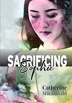 portada Sacrificing Sophie (en Inglés)