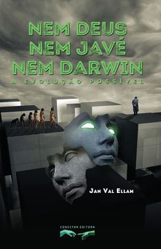 portada Nem Deus, nem Javé, nem Darwin: A Evolução Possível (en Portugués)