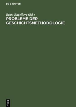 portada Probleme der Geschichtsmethodologie (in German)