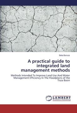 portada A practical guide to integrated land management methods