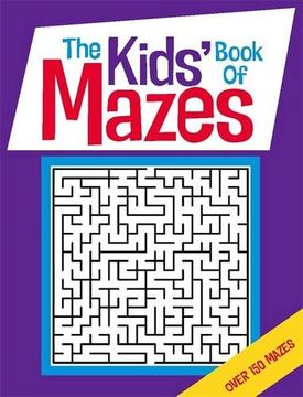 portada The Kids' Book Of Mazes