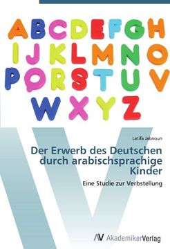 portada Der Erwerb des Deutschen durch arabischsprachige Kinder: Eine Studie zur Verbstellung