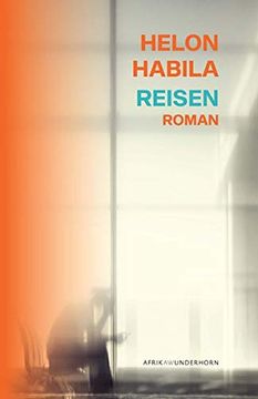 portada Reisen: Roman (Afrikawunderhorn) (en Alemán)