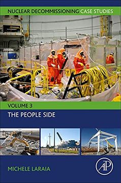 portada Nuclear Decommissioning Case Studies: The People Side: Volume 3 (Nuclear Decommissioning Case Studies, Volume 3) (en Inglés)