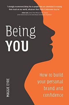 portada Being You: How to Build Your Personal Brand and Confidence 