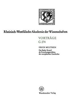 portada Das Basler Konzil ALS Forschungsproblem Der Europäischen Geschichte: 280. Sitzung Am 14. Dezember 1983 in Düsseldorf (in German)