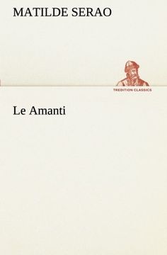 portada Le Amanti (TREDITION CLASSICS) (Italian Edition)