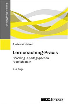 portada Lerncoaching-Praxis: Coaching in Pädagogischen Arbeitsfeldern (Pädagogisches Training) (in German)