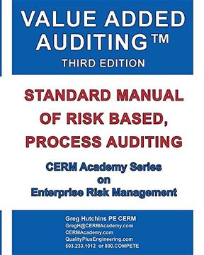 portada Value Added Auditing Third Edition: Standard Manual of Risk Based, Process Auditing