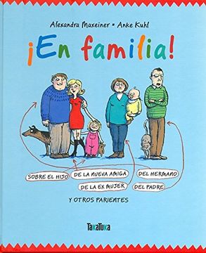 portada En Familia! Sobre el Hijo de la Nueva Amiga, del Hermano de la e Xmujer y Otros Parientes (in Spanish)