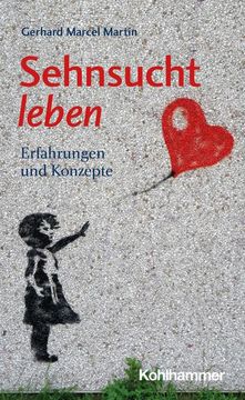 portada Sehnsucht Leben: Erfahrungen Und Konzepte (en Alemán)