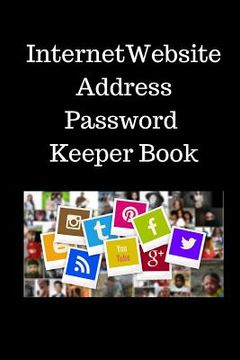 portada Internet Website Address Password Keeper Book: Address & Password Keeper Book -6x9 inch with 110Pages (en Inglés)
