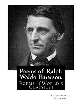 portada Poems of Ralph Waldo Emerson. By: Ralph Waldo Emerson: Poems (World's Classics)