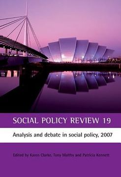 portada social policy review 19: analysis and debate in social policy, 2007 (en Inglés)