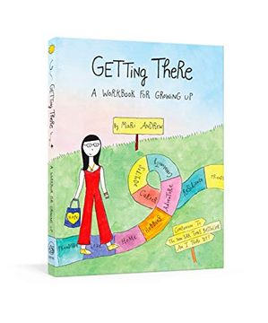 portada Getting There: A Guid for Growing up (@Bymariandrew) (en Inglés)